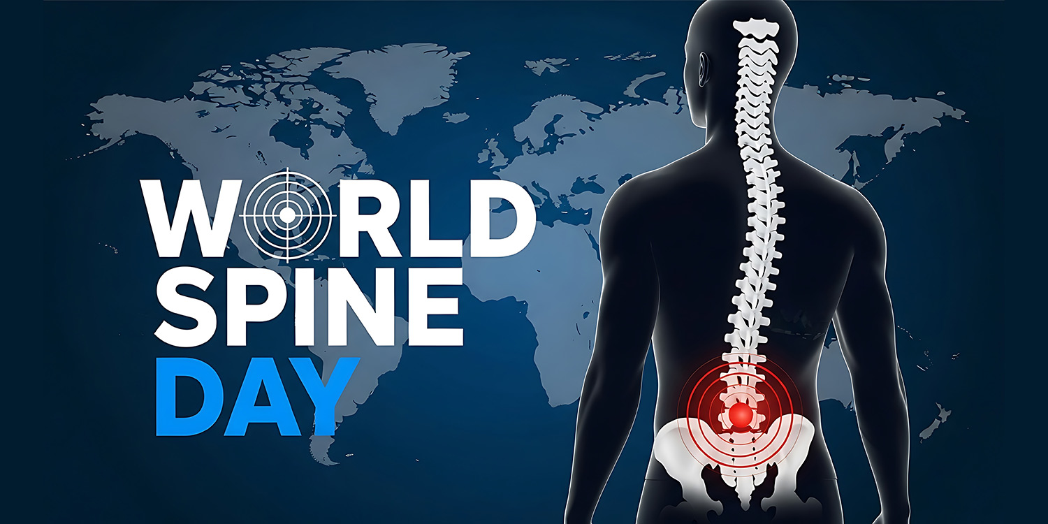 World Spine Day 2025: Time To Stand Tall for Spine Health